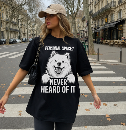 Personal Space Never Heard of It Samoyed tee - worn by model