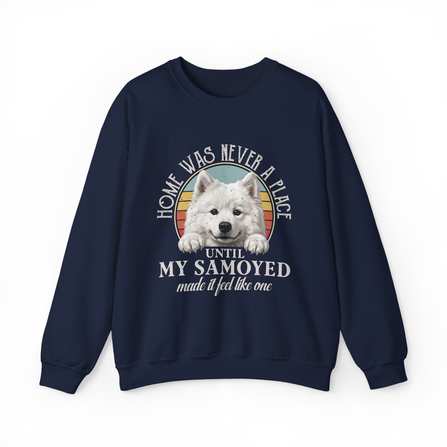 Home Was Never a Place — Samoyed Sweatshirt — navy, front view