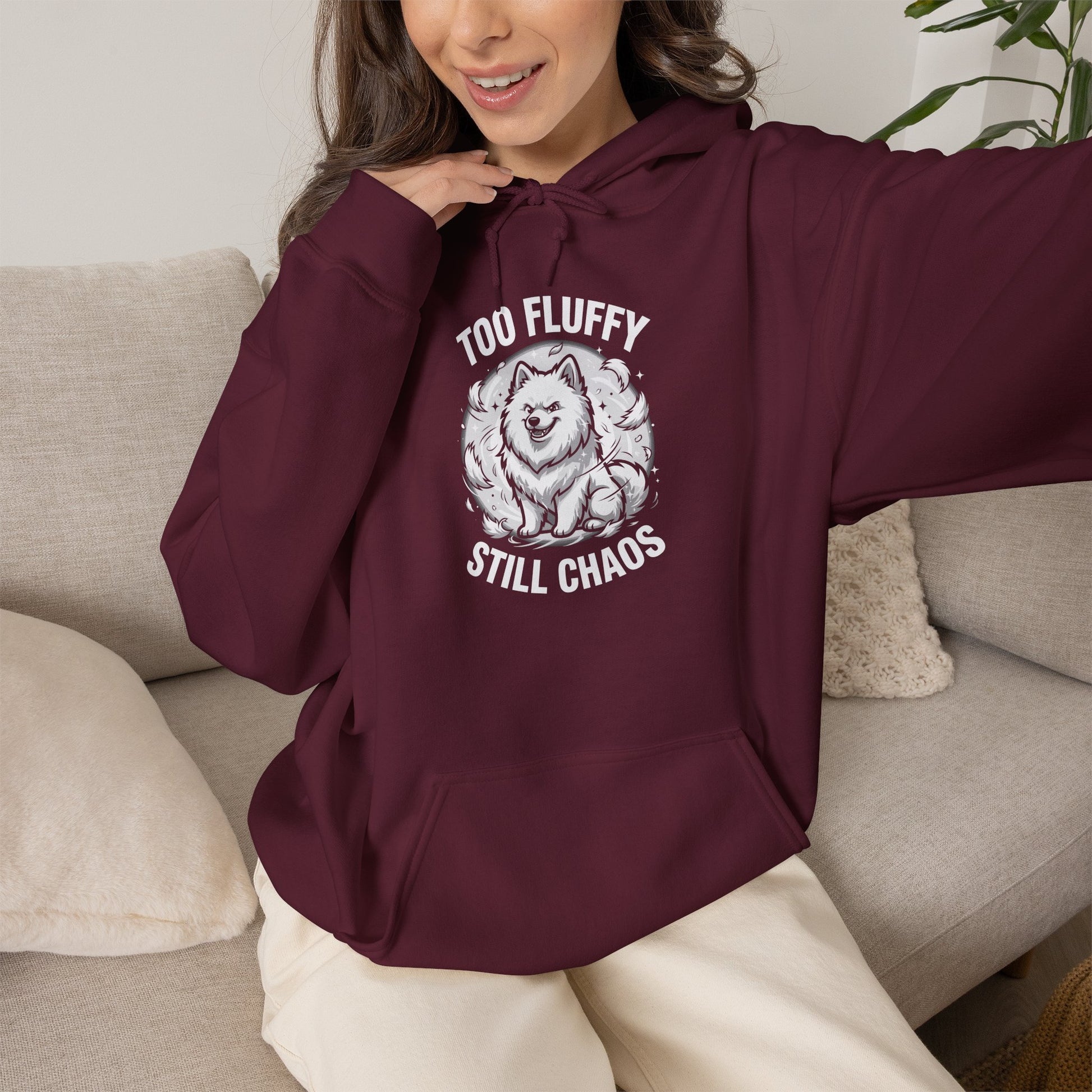 "Too Fluffy, Still Chaos" Hoodie — maroon