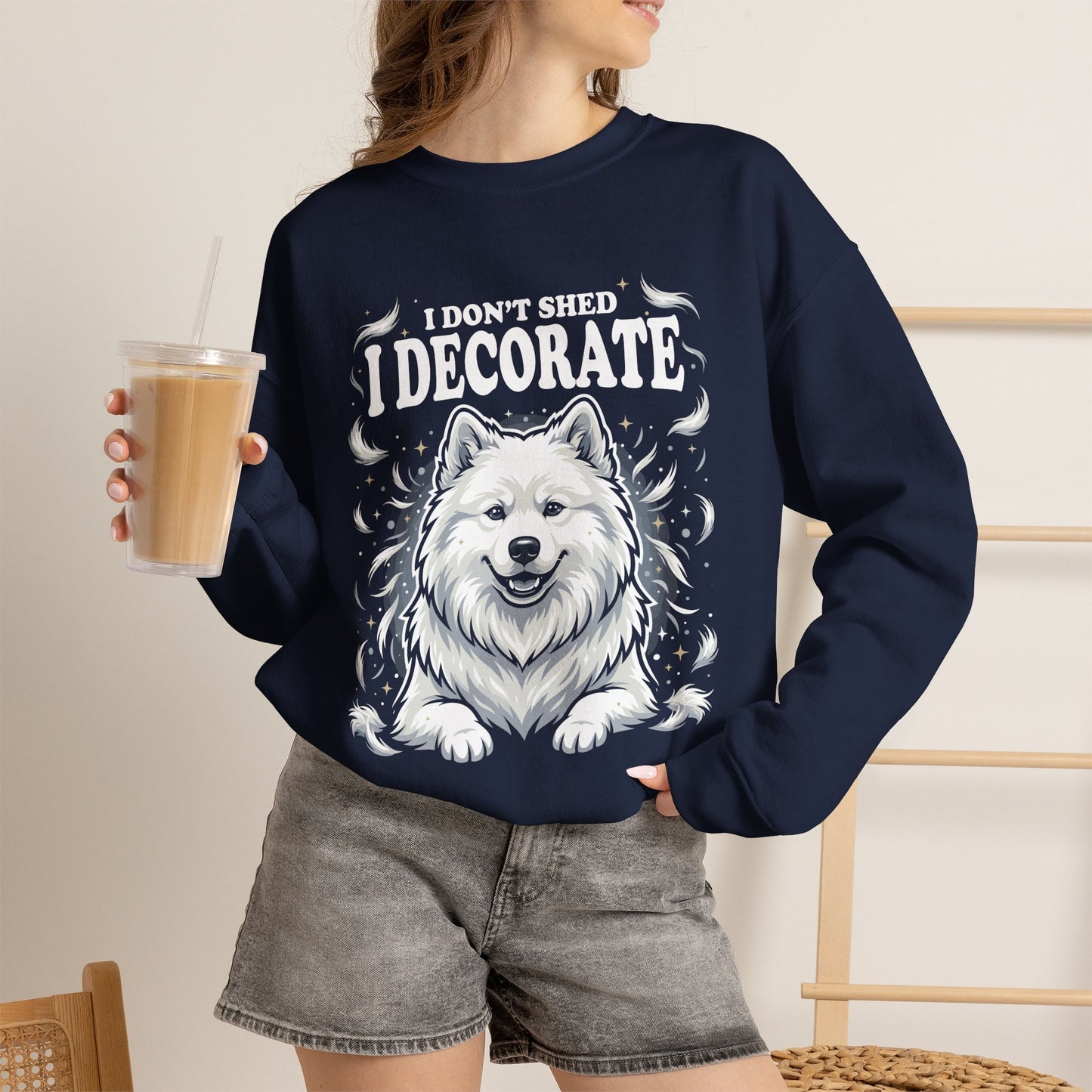 I Don't Shed, I Decorate Sweatshirt | Funny Samoyed Owner Gift — navy