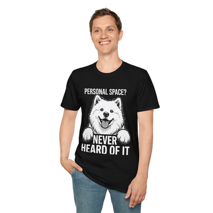 Personal Space, Never Heard of It — Samoyed Tee — black, front view