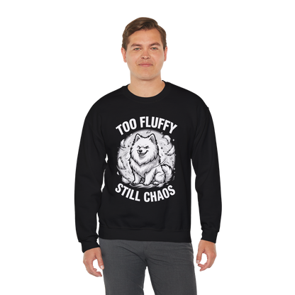 Too Fluffy, Still Chaos Sweatshirt | Funny Samoyed Owner Gift — black, worn by model