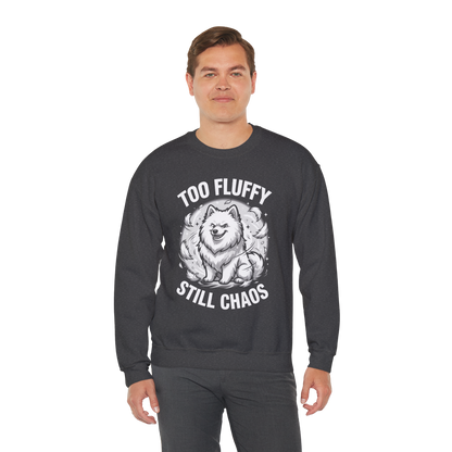Too Fluffy, Still Chaos Sweatshirt | Funny Samoyed Owner Gift — dark heather, worn by model